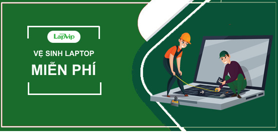 Đến LAPVIP Vệ Sinh Máy Tính + Tra Keo Tản Nhiệt + Cài Đặt Phần Mềm Trọn Đời