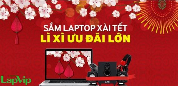 Đón Tết vui, khách hàng khi mua Laptop sẽ được nhận ngay lì xì 500k